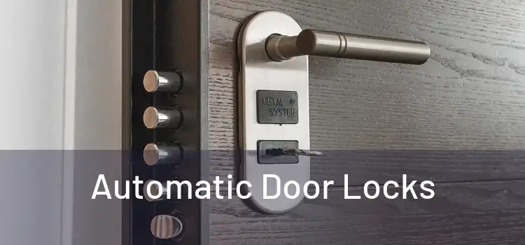  Automatic Door Locks 